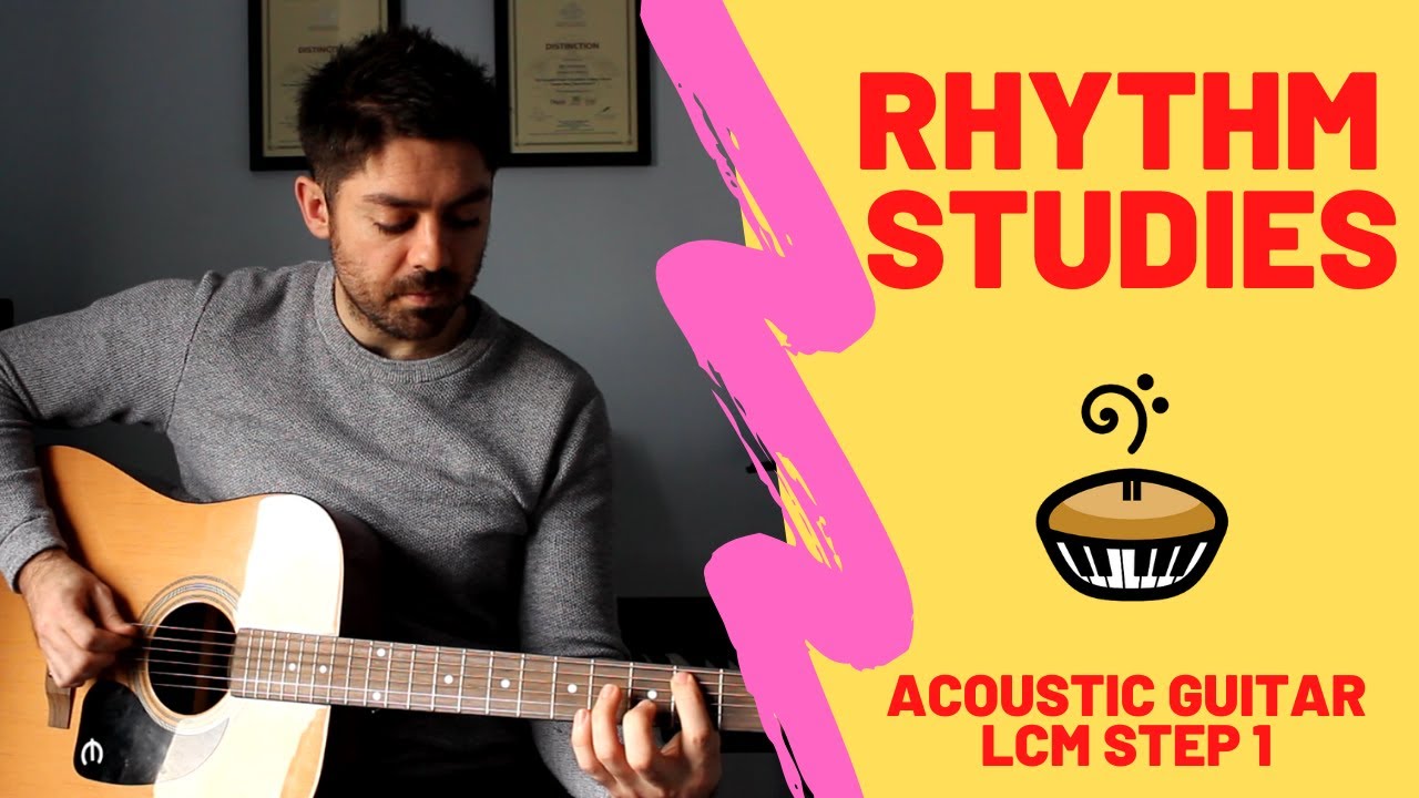 Rhythm Studies Acoustic Guitar Step 1 LCM