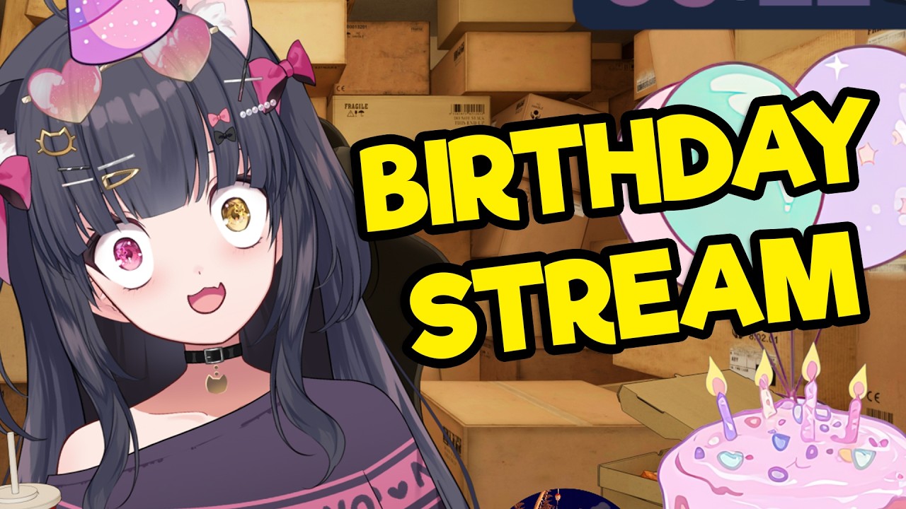 BIRTHDAY STREAM!!