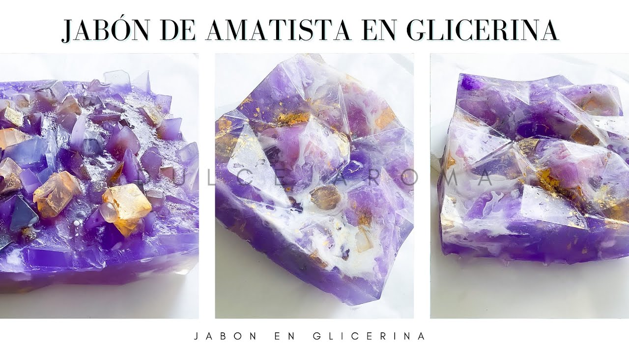 JABON DE CRISTAL DE AMATISTA EN BASE DE GLICERINA