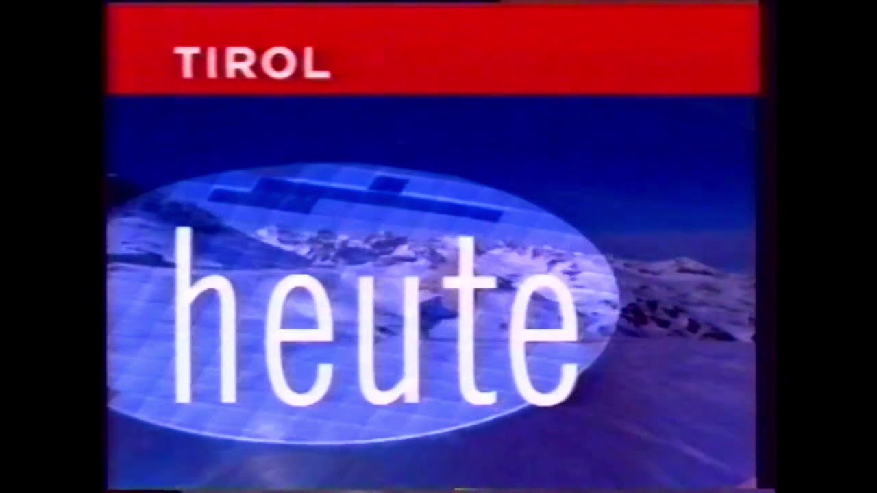 ORF Tirol heute Intro 2000-2002