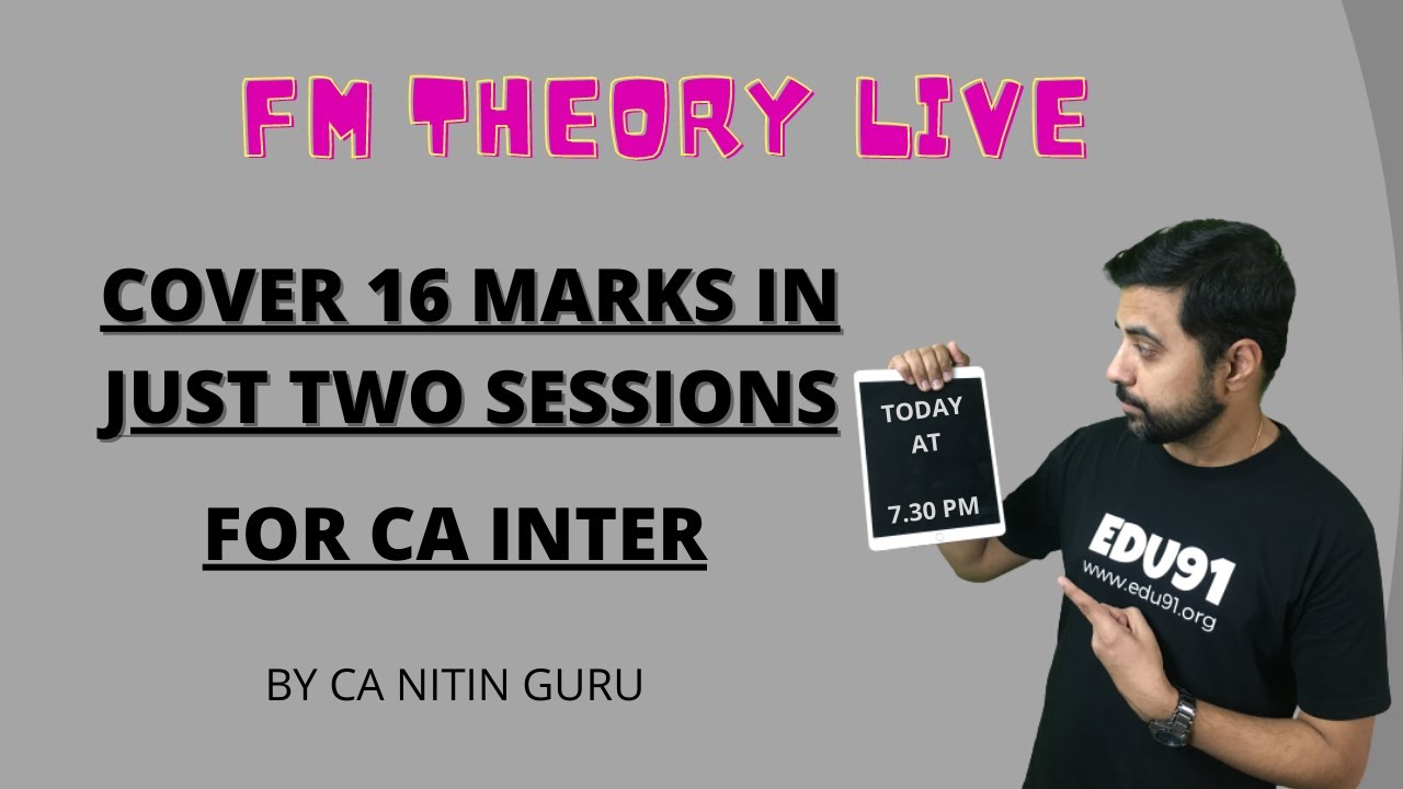 CA Inter FM THEORY SESSION 2 | ICAI MODULE CHAPTER 1 & 2  l CA Nitin Guru l ICAI