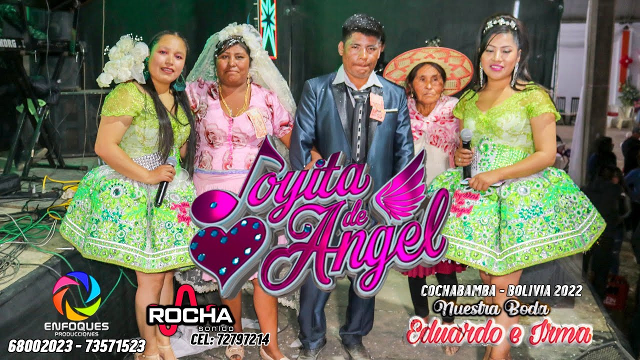 Joyitas de Angel en vivo en la Boda de Eduardo e Irma - Cochabamba - Bolivia 2022
