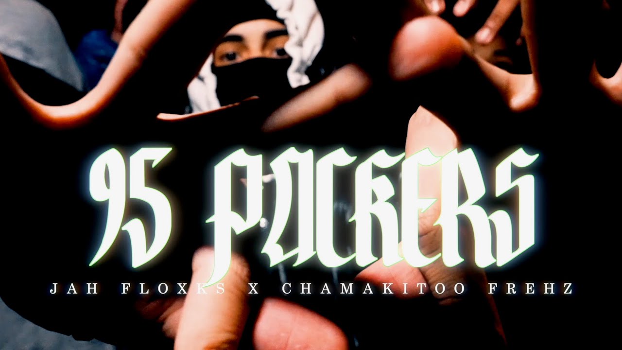 Jah floxks X Chamakitoo Frezh - 95 Packers (shot by KLO Vizionz)