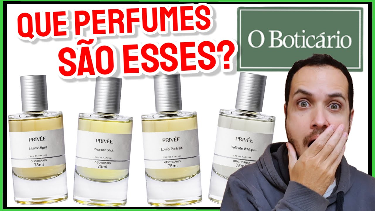 Você já VIU ESSES PERFUMES? ALTA PERFUMARIA PRIVÉE o Boticário | Silso Santos