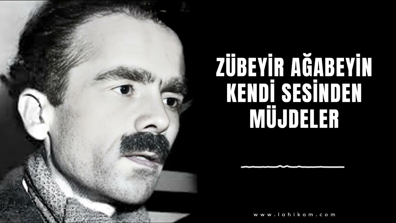 Z&uuml;beyir Ağabeyin Kendi Sesinden M&uuml;jdeler! #ağabeyleranlatıyor