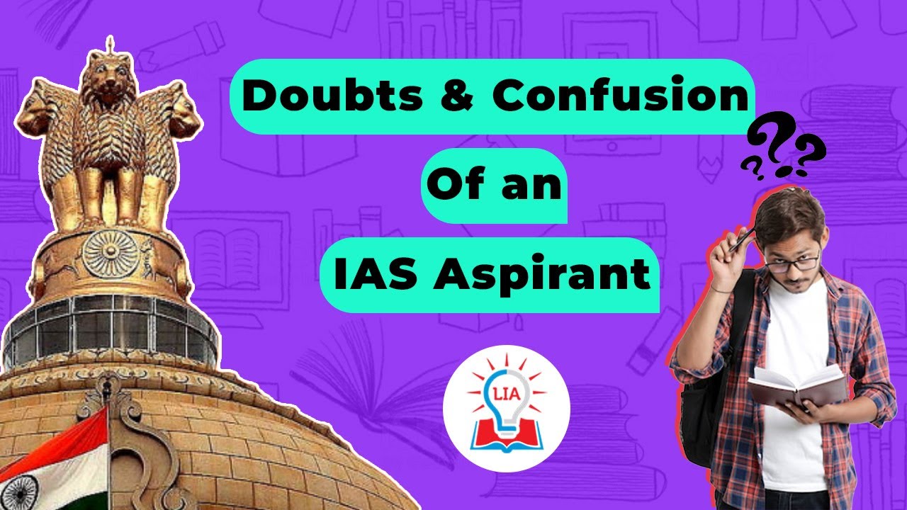 Common Doubts and Confusion During UPSC IAS Exam Preparation | Legacy IAS Academy