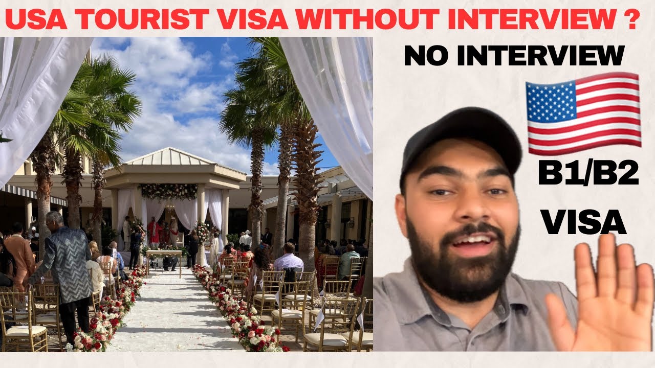 Tourist Visa Without Interview ? Apply B1/B2 Visa Without Interview | Can You Get USA Tourist Visa?