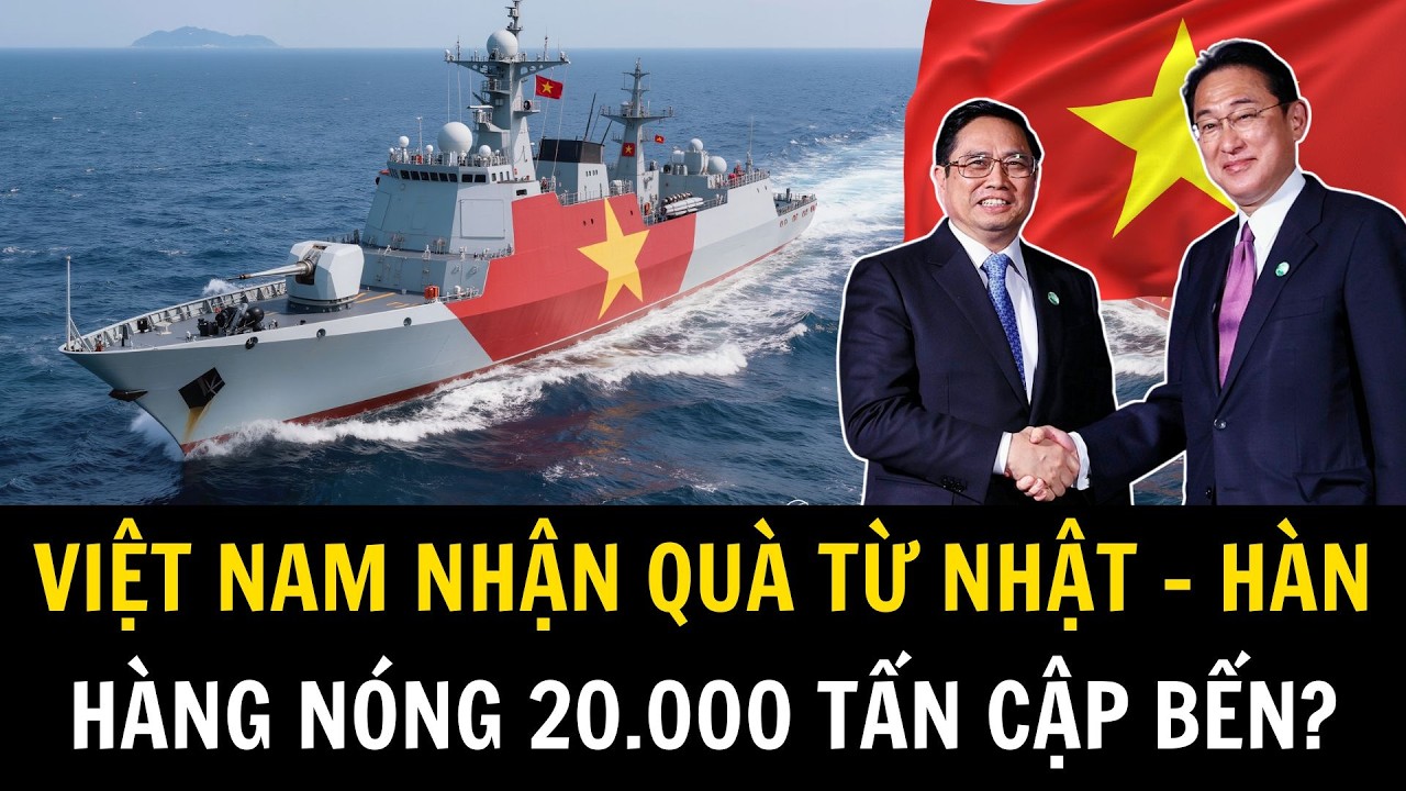 Nhật - Hàn Cùng Mở Kho Tàu Chiến: Việt Nam Nhận Quà Chiến Hạm 20.000 Tấn? | Việt Nam Trong Tôi