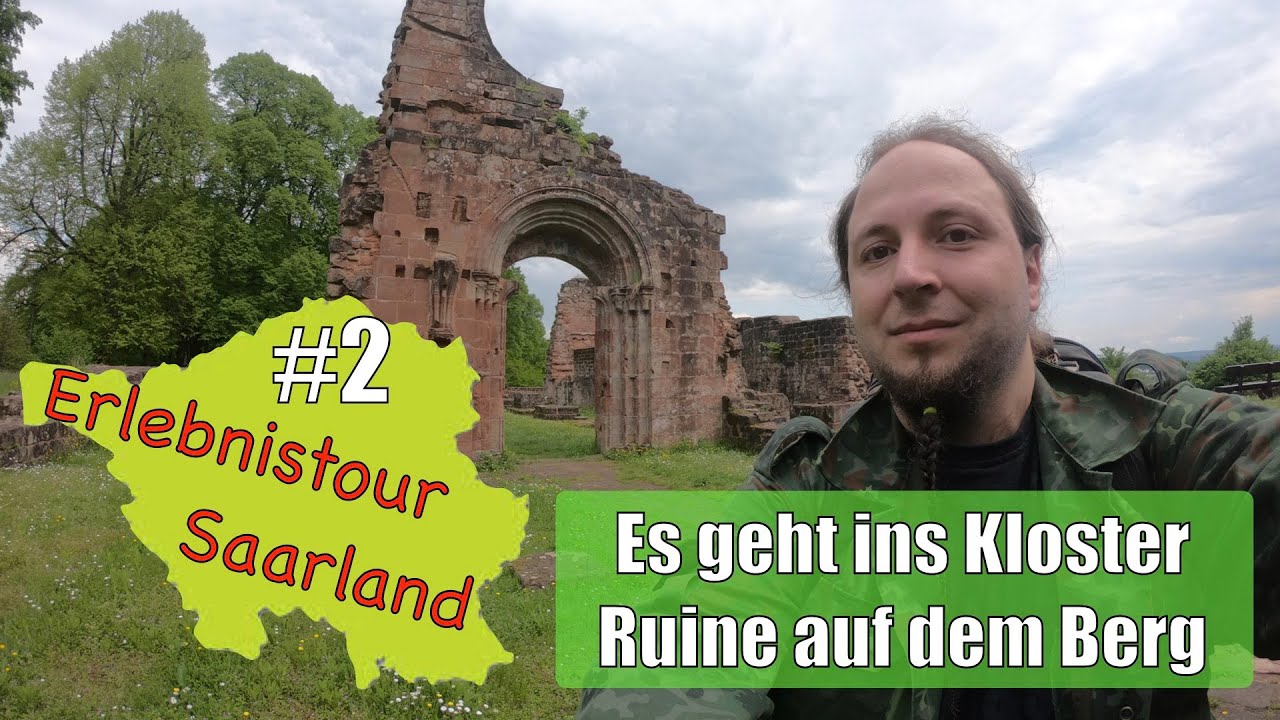 #2 Klosterruine W&ouml;rschweiler - Erlebnistour Saarland