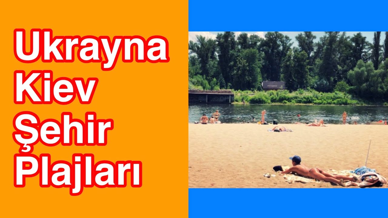 Kiev&rsquo;de Plaj Keyfi | Ukrayna&rsquo;nın Başkenti Kiev&rsquo;de nehir &uuml;zerindeki adalar | VLOG | Ertan Turhan