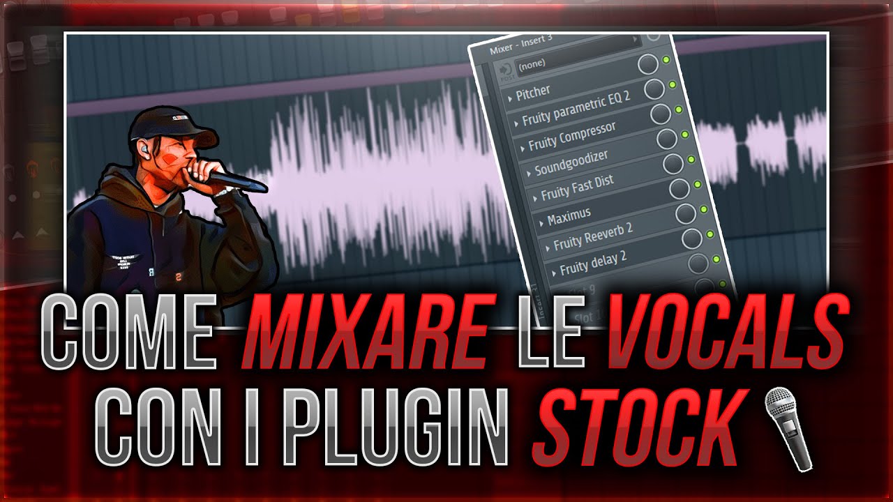 Come mixare le vocals con i plugin stock!