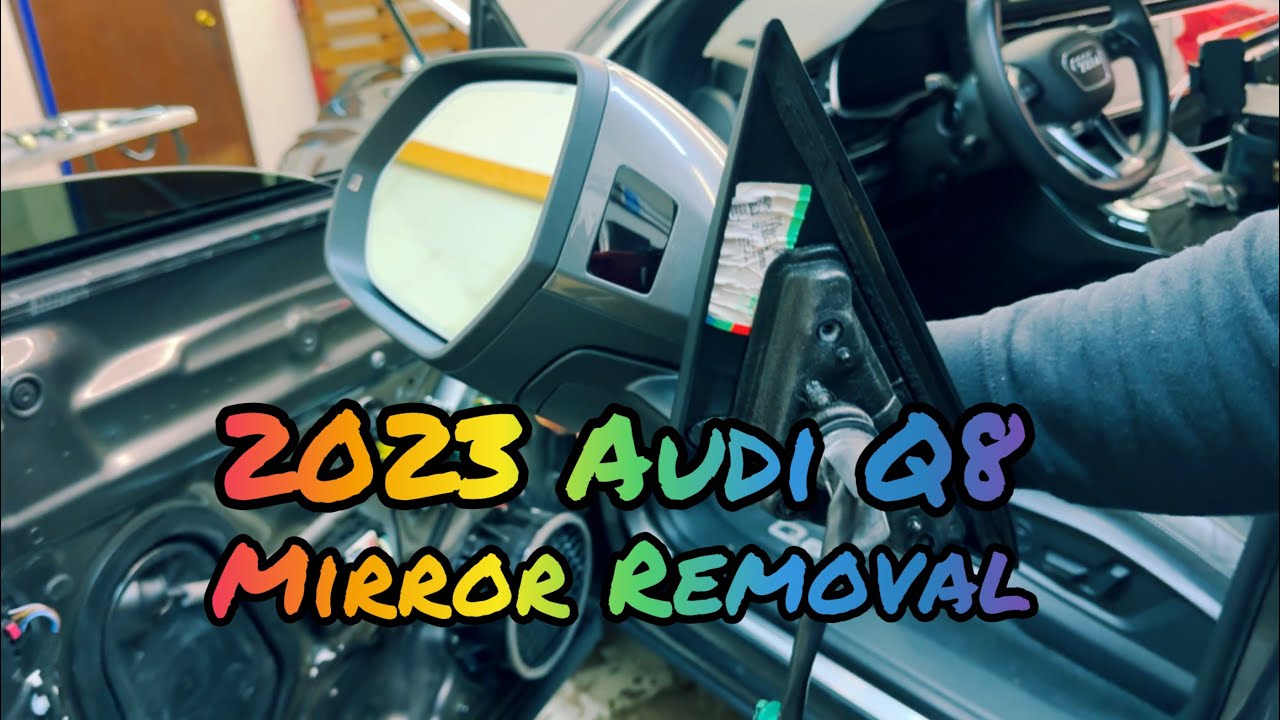 2023 Audi Q8 Mirror Removal | How To