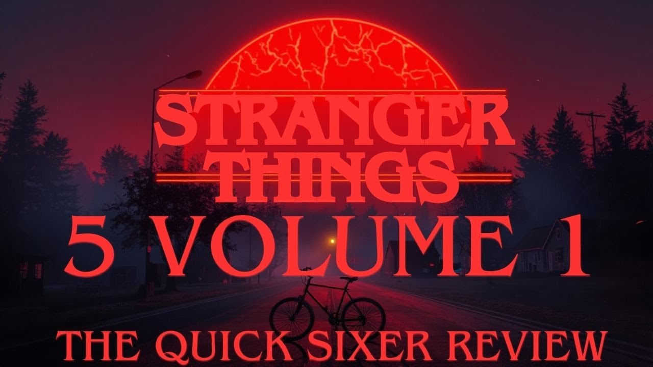 Stranger Things 5 Volume 1: The Quick Sixer Review