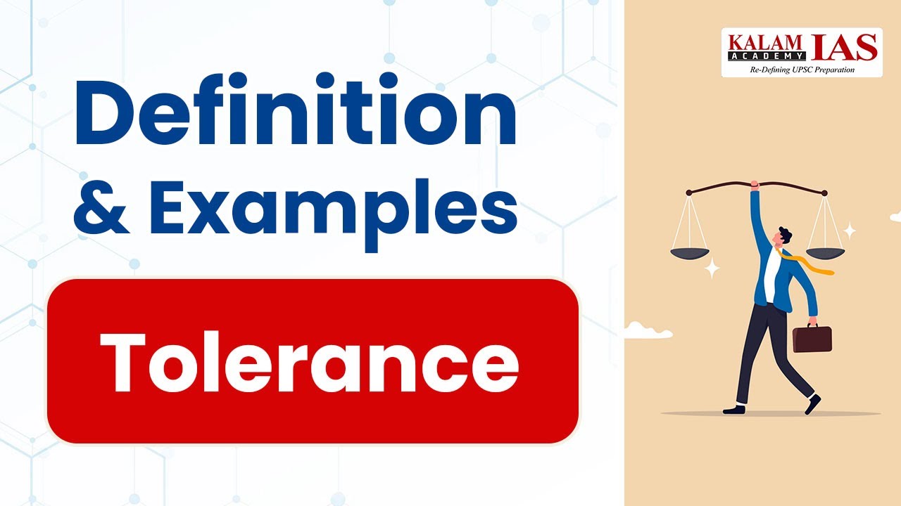 Tolerance - Ethics terminologies Series for UPSC by Peeyush Sir | Kalam IAS Academy