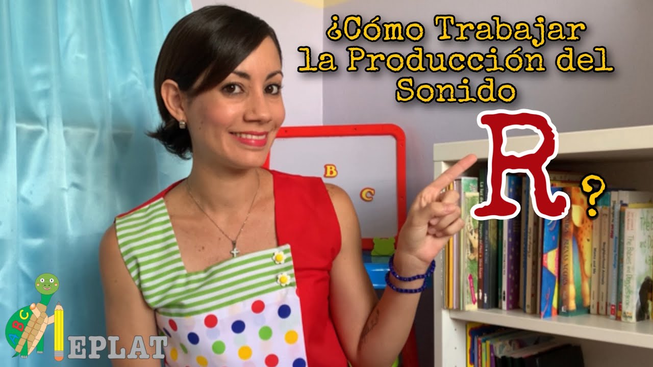 Ejercicios para vibrar la lengua y lograr la producción del sonido R