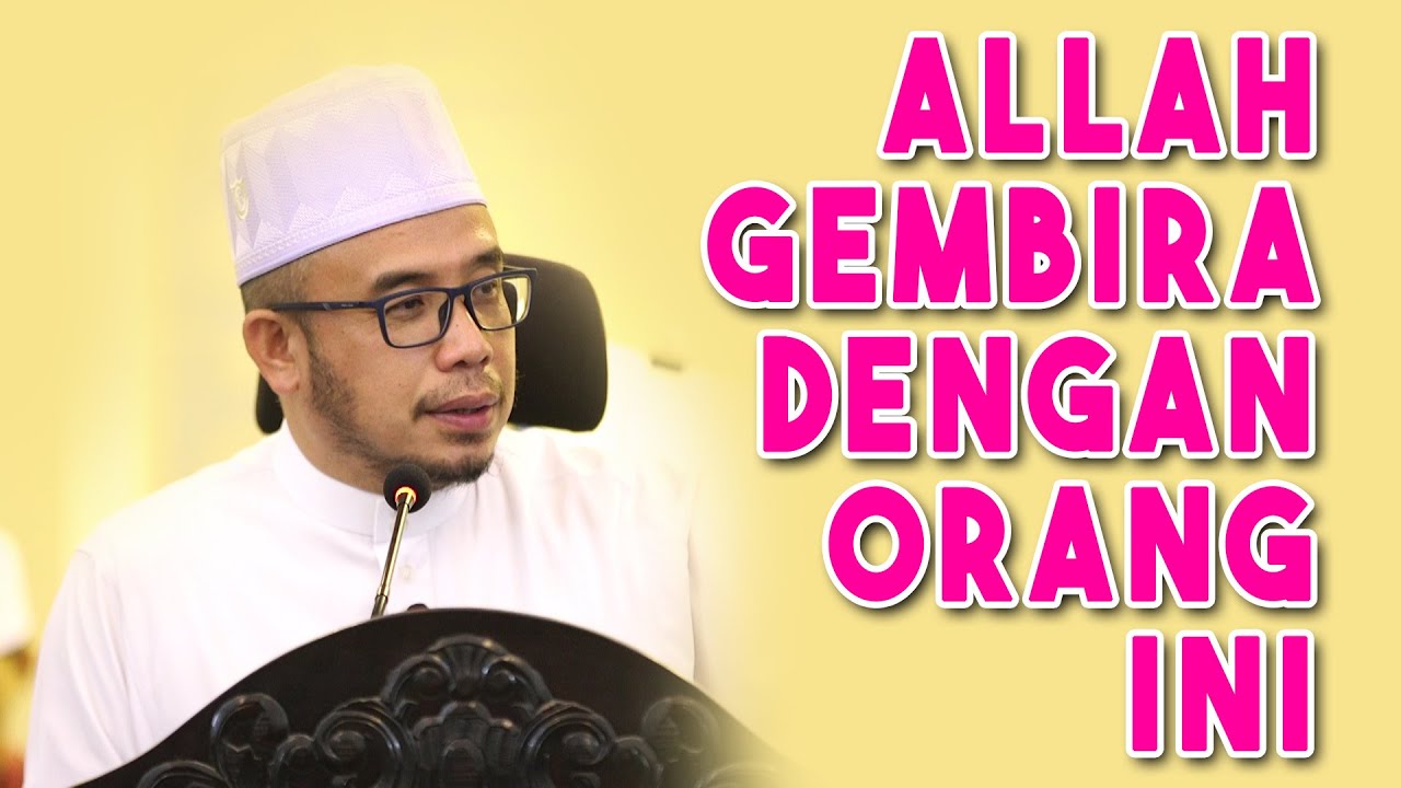 Dr MAZA - Allah Gembira Dengan Orang Ini
