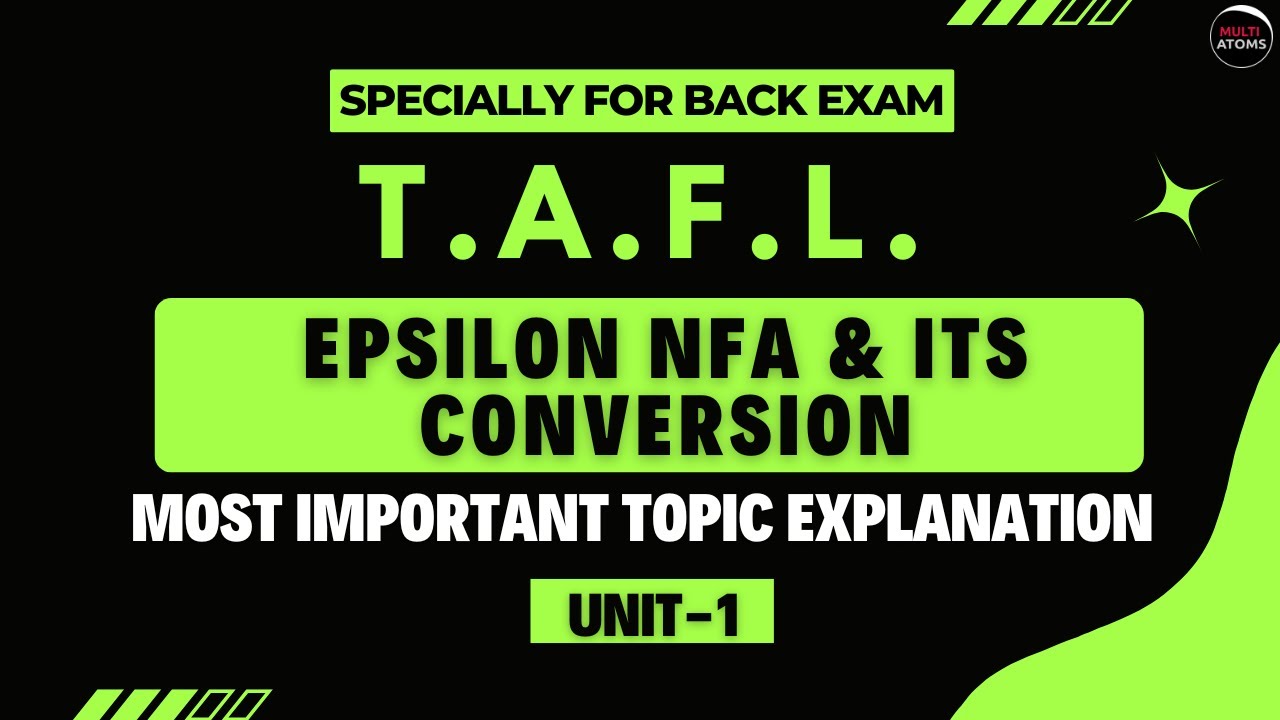 Unit-1 | Epsilon NFA and its Conversion | TAFL | Automata | Imp Topics Explanation | Aktu Exam