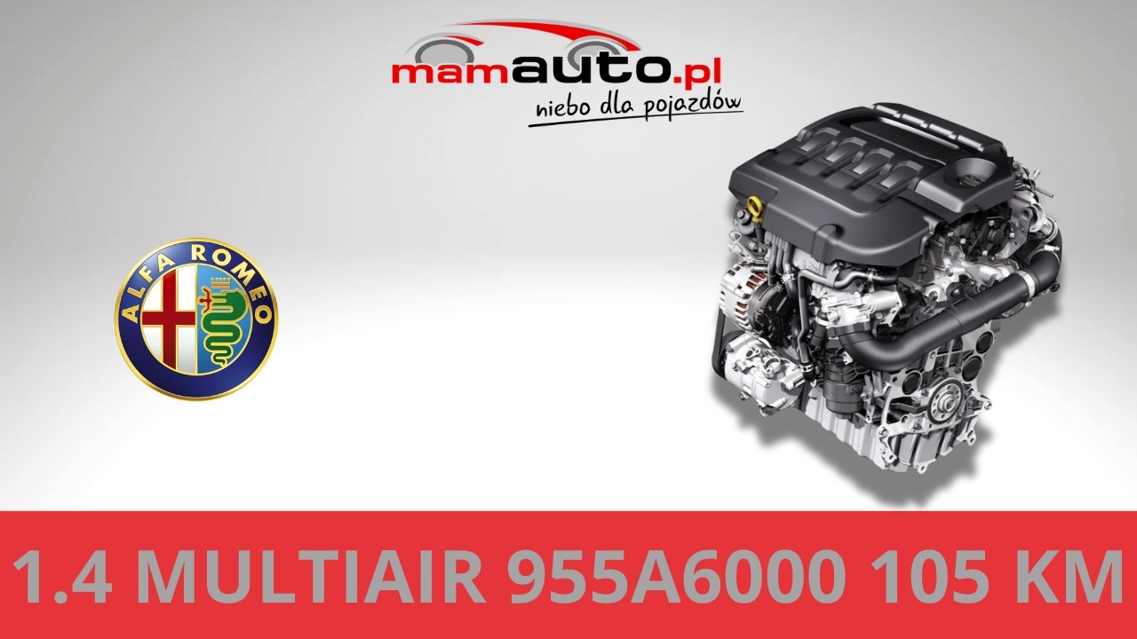 Silnik 955A6000 1.4 MULTIAIR 105 KM Alfa romeo Mito 10R na sprzedaż! &ndash; Zobacz test przed zakupem