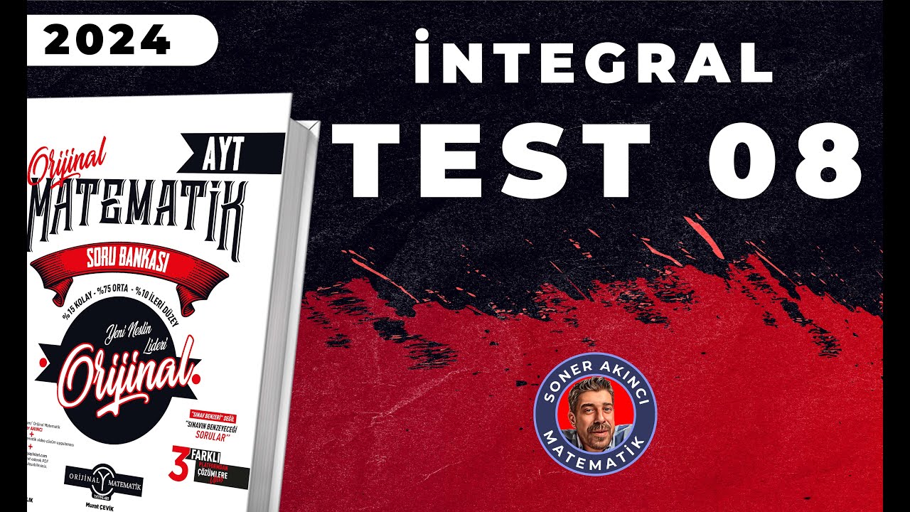 İntegral TEST 08 | ORİJİNAL AYT SORU BANKASI | #yks2024