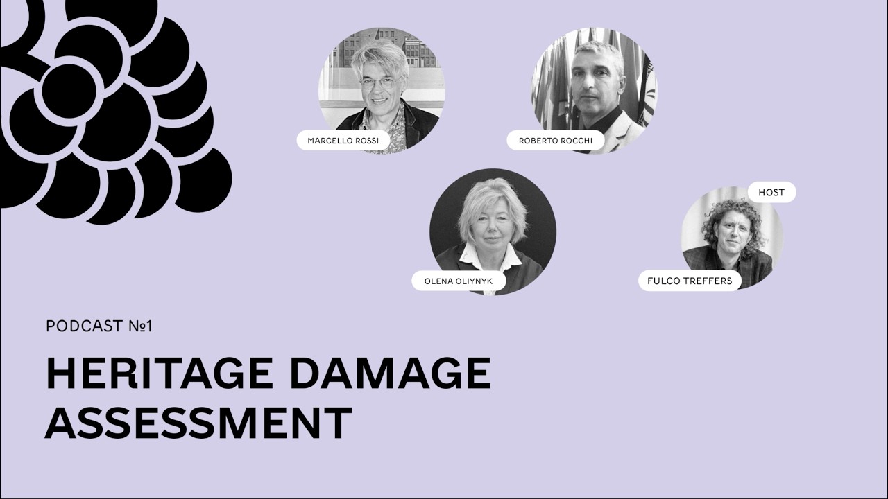 Episode 1. Heritage damage assessment