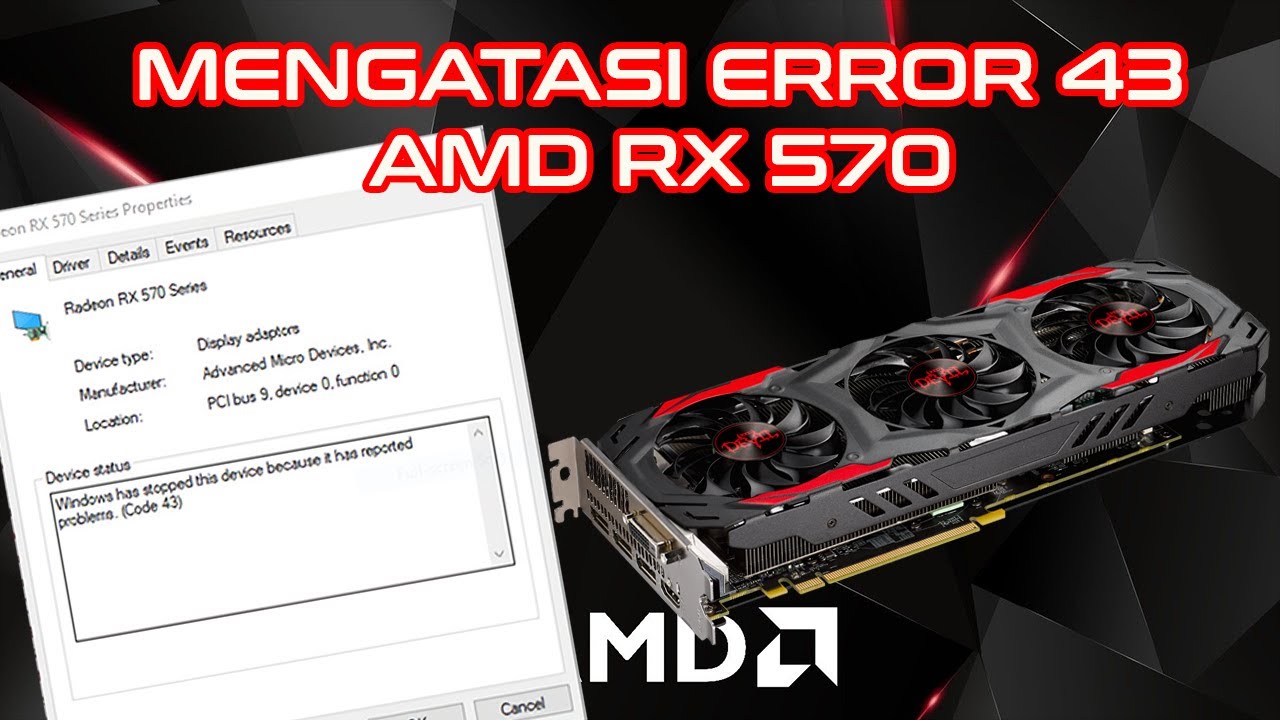 MENGATASI ERROR CODE 43 VGA AMD RX 570