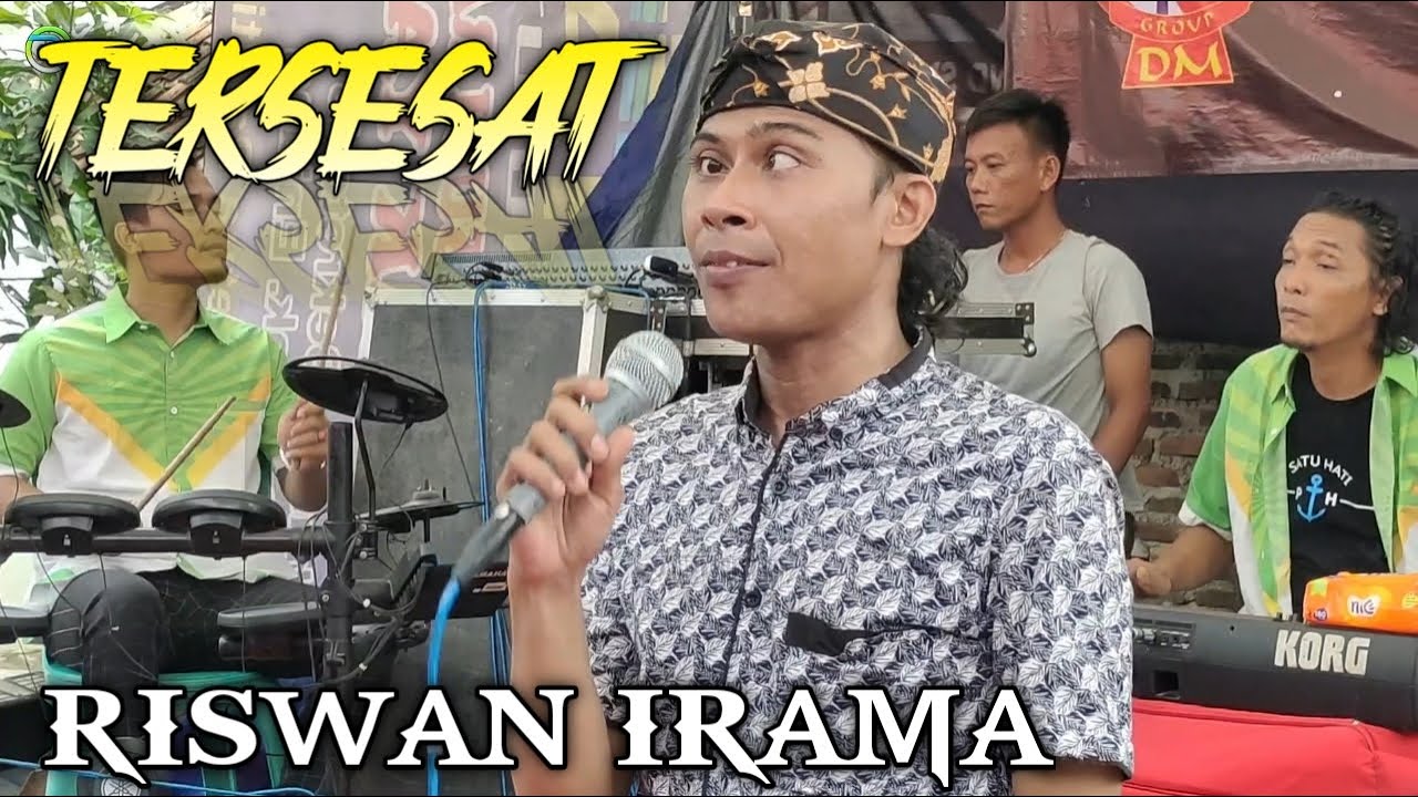 Dalam Banget Riswan Irama Menyanyikan Lagu TERSESAT