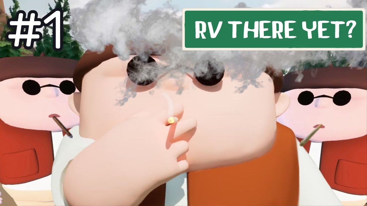 RV THERE YET? moments that gave me lung cancer