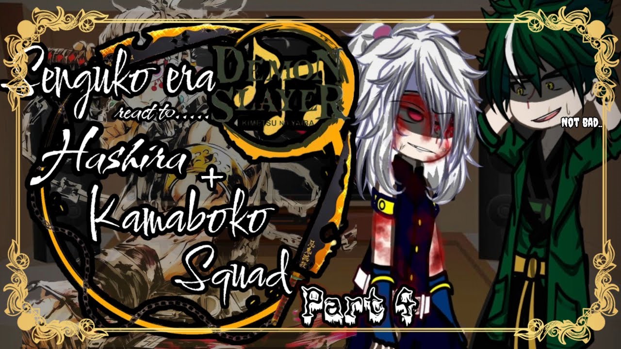 ☀️🌙||Sengoku era react to Hashira + Kamado squad||🌙☀️ [3/?] !!Rushed!! (REMAKE) 