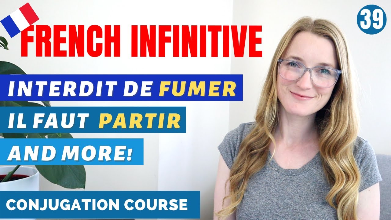 When to add an INFINITIVE VERB in French (Part 3) // French Conjugation Course // Lesson 39