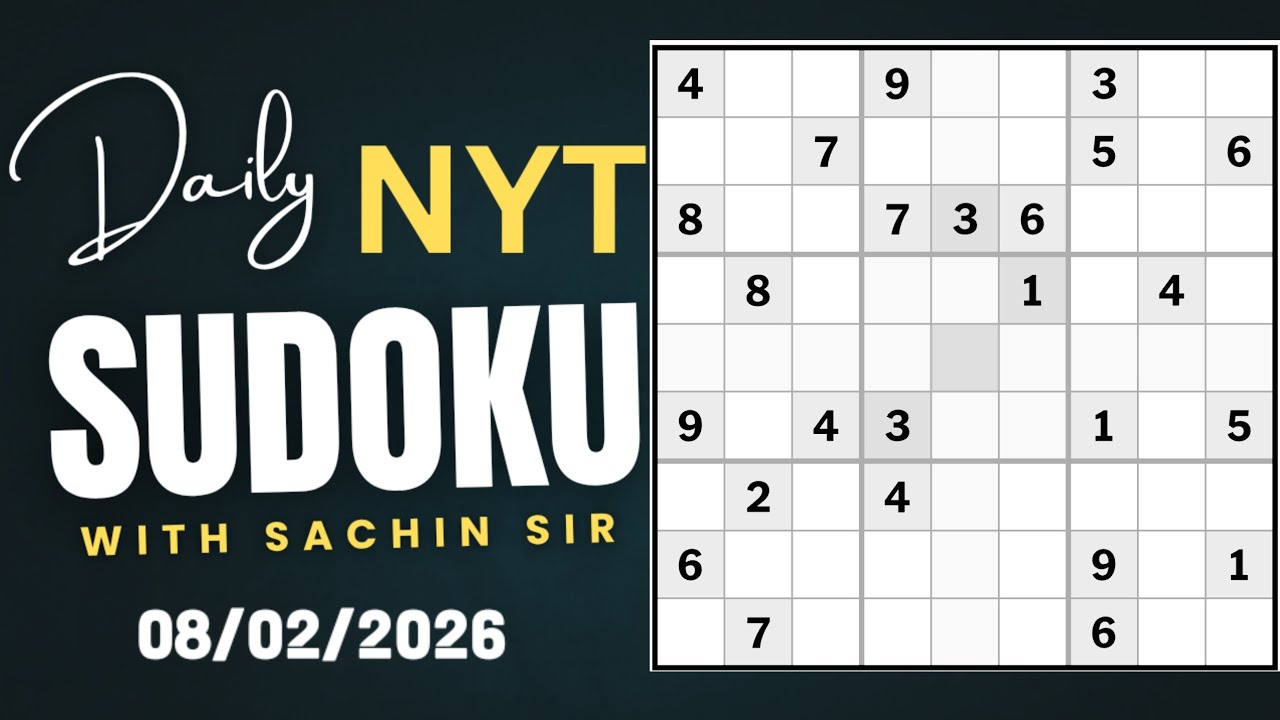 Today 8th February New York USA Singapore UK Canada times hard Sudoku puzzle solution well explained