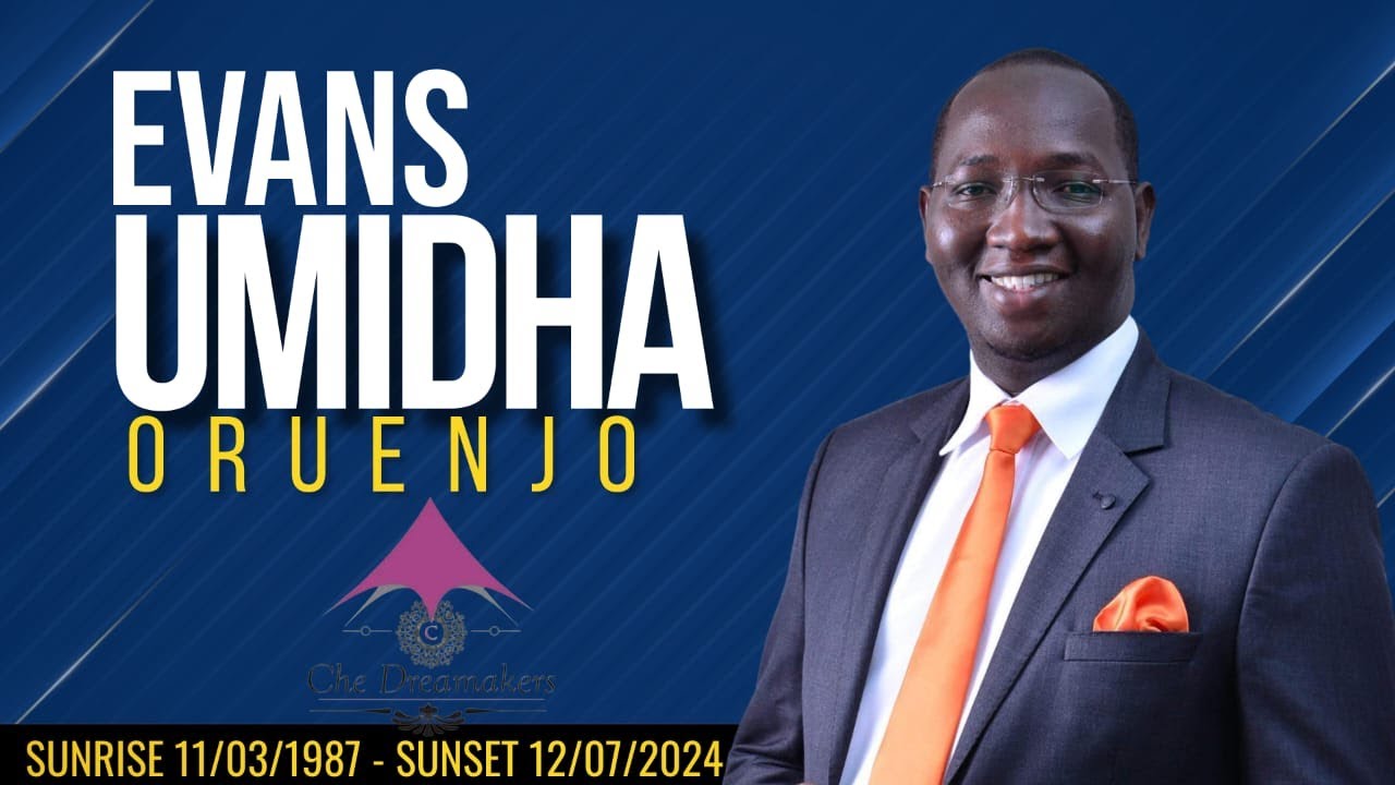 Celebrating the Life of the Late EVANS UMIDHA ORUENJO || 27th July 2024