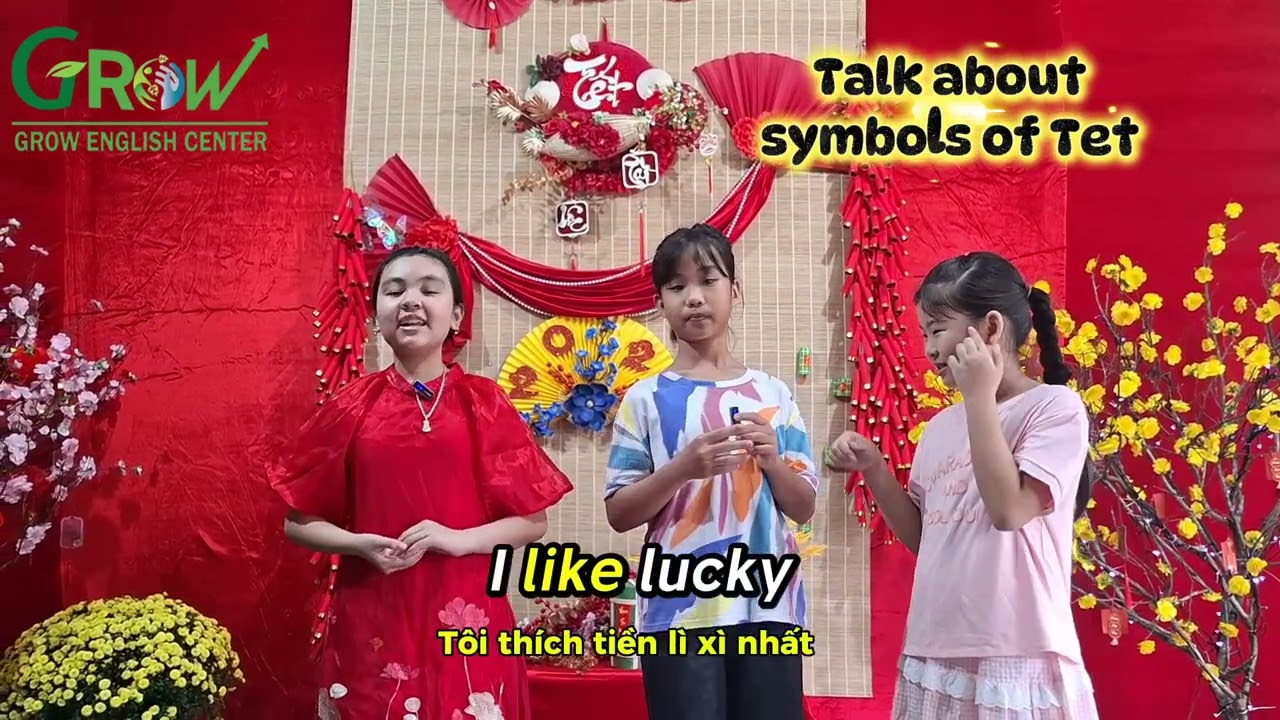 Lisa - Mary - Emma - Flyers 5/2 - Talk about symbols of Tet 