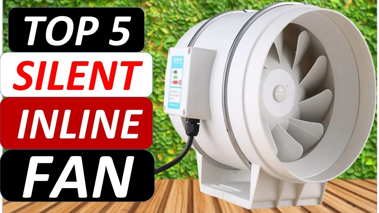 Top 5 Best Silent Inline Fan 2026 on AliExpress