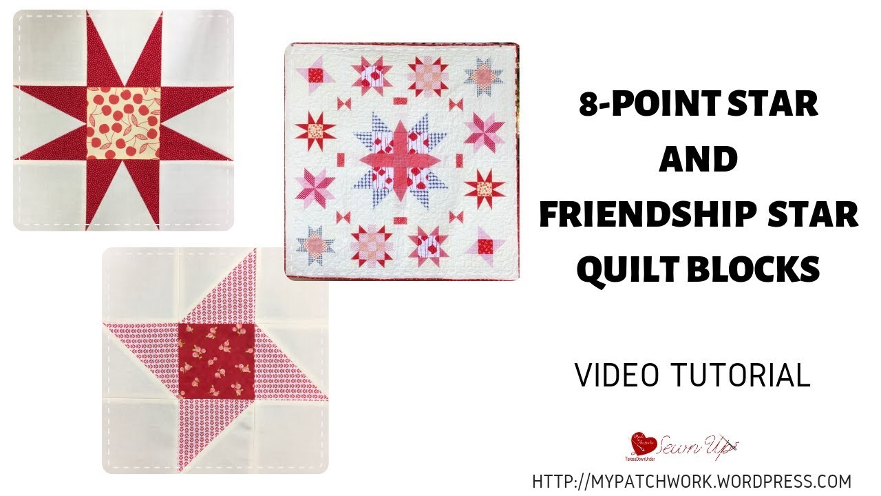 Two star quilt blocks: 8-point star and Frienship star