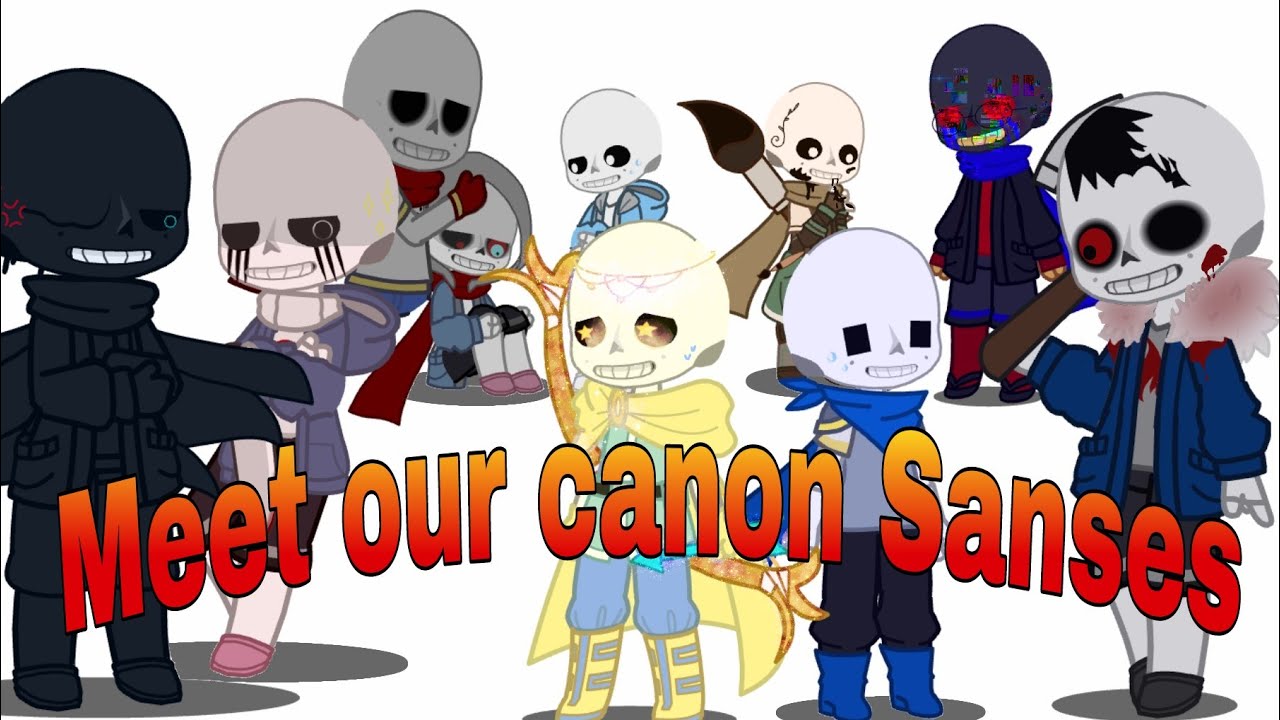 ~ MEET OUR CANON SANSES ~