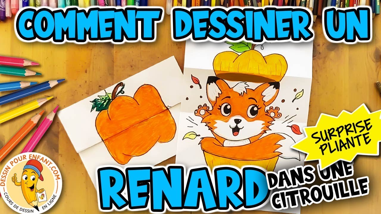 Comment Dessiner un RENARD en Surprise Pliante