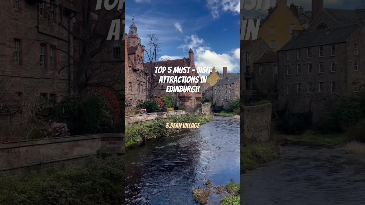 Top 5 Must - Visit Attractions in Edinburgh