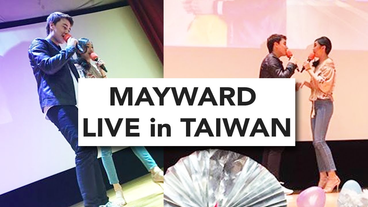 FULL VIDEO: MayWard Live in Taiwan - Maymay Entrata and Edward Barber