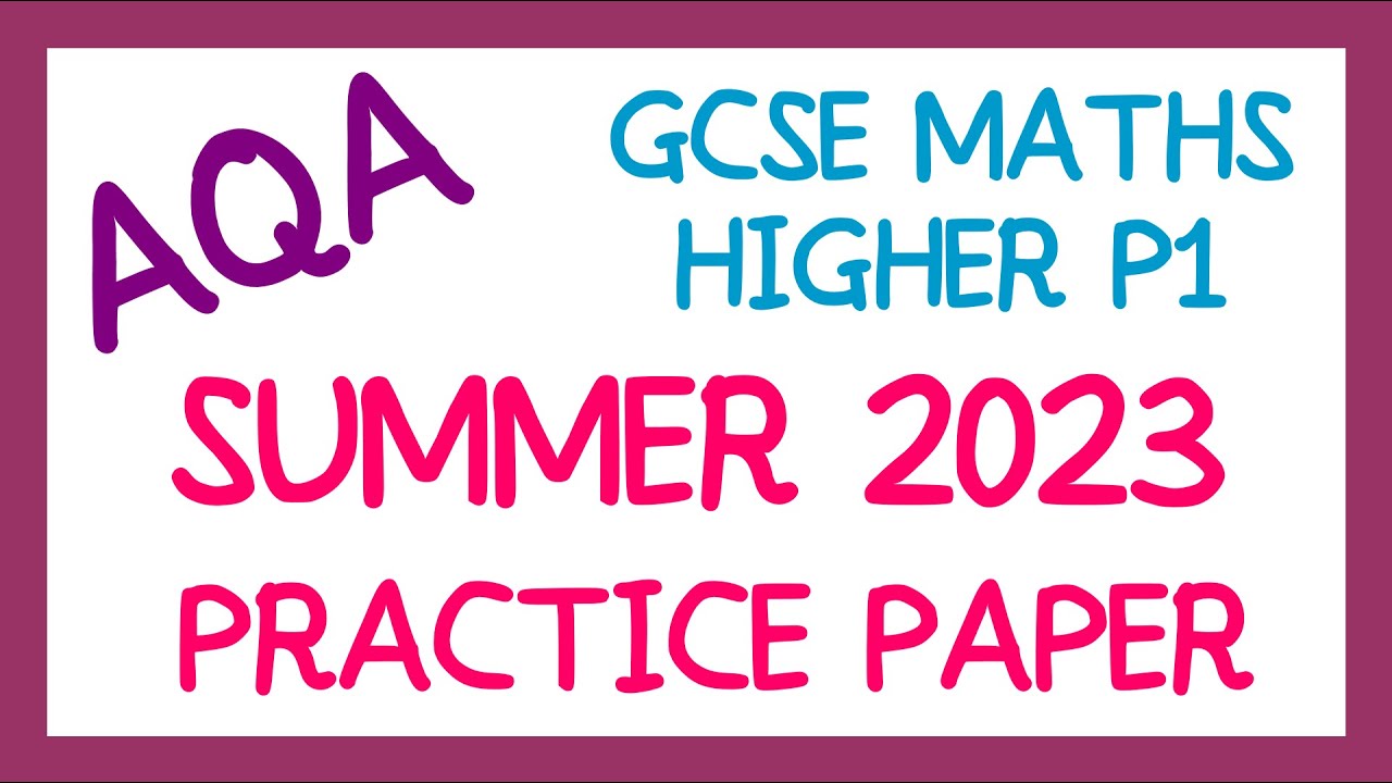 [AQA GCSE Maths] - Practice Paper 1H