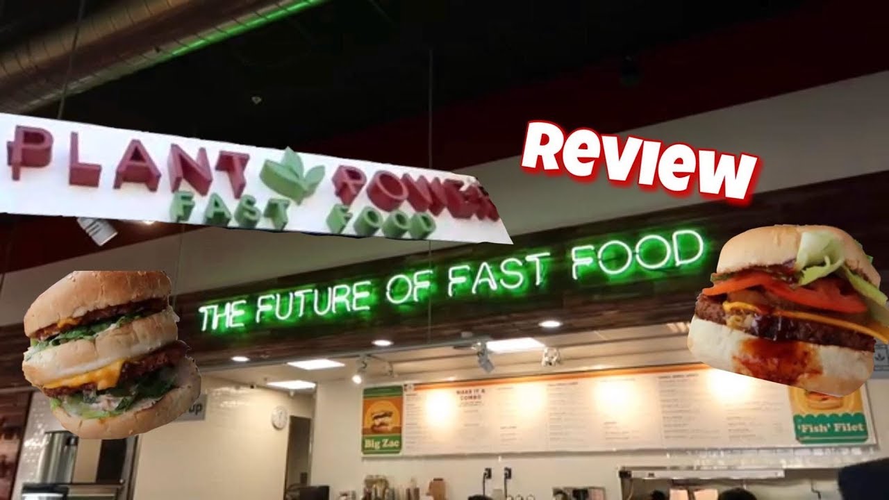 Plant Power Fast Food Review | Redlands, CA