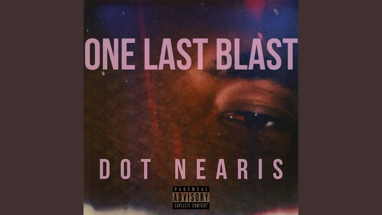 One Last Blast