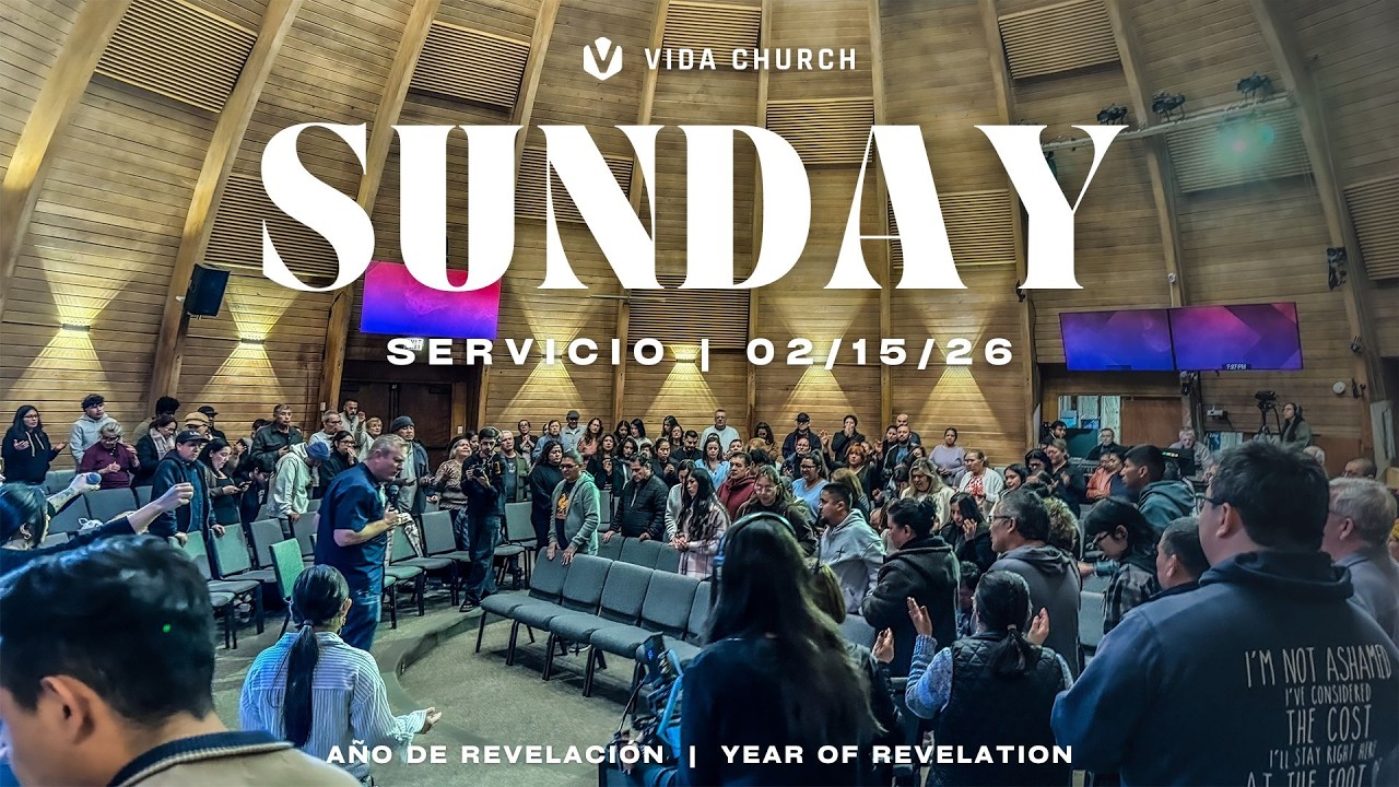 2.15.26 | Vida Church | Servicio Dominical | Sunday Service Part 2