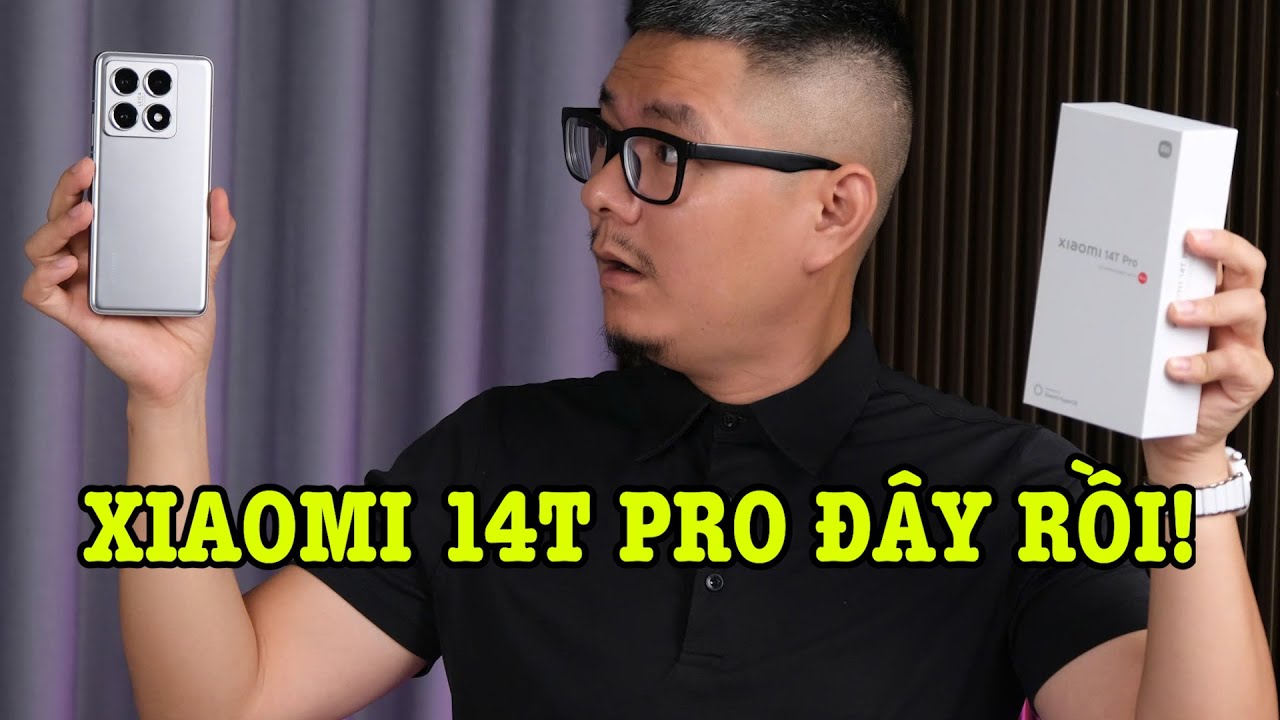 Mở hộp Xiaomi 14T Pro: Hiệu năng hơn hẳn Xiaomi 14T!