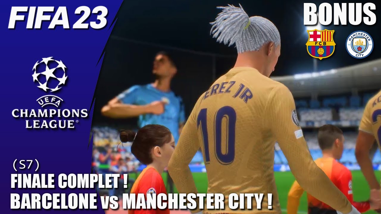 UNE FINALE INCROYABLE EN CARRIERE JOUEUR FIFA 23 : Barcelone VS Manchester City (match complet) 🤩🤯