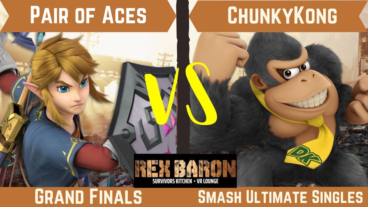 Rex Baron 6 Grand Finals - Pair of Aces (Link) Vs. ChunkyKong (Donkey Kong)