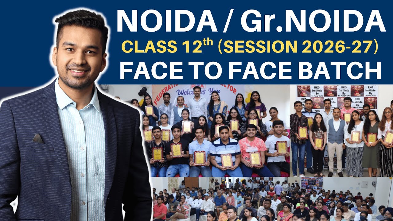 Class 12 Session 2026-27 || RKG Institute Face to Face Admissions Open | Noida & Greater Noida