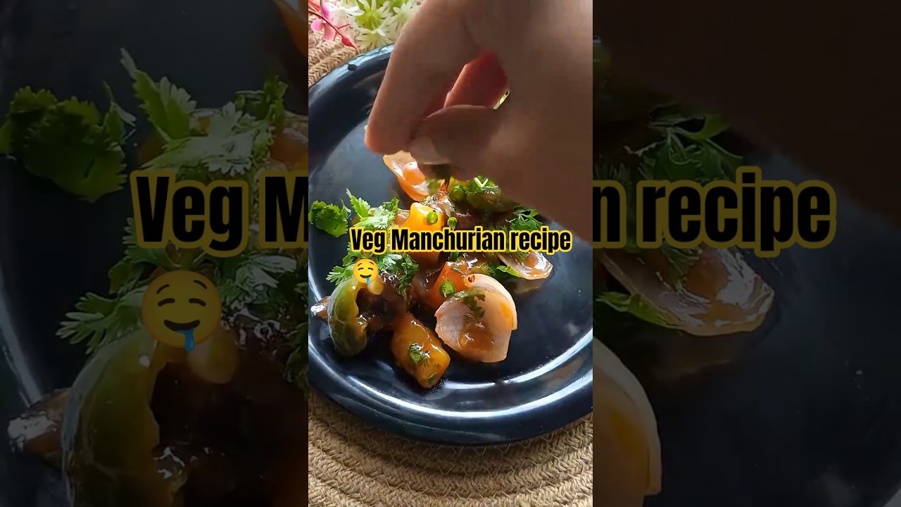 &ldquo;Easy Veg Manchurian | 10 Minute Manchurian Recipe&rdquo;#shorts
