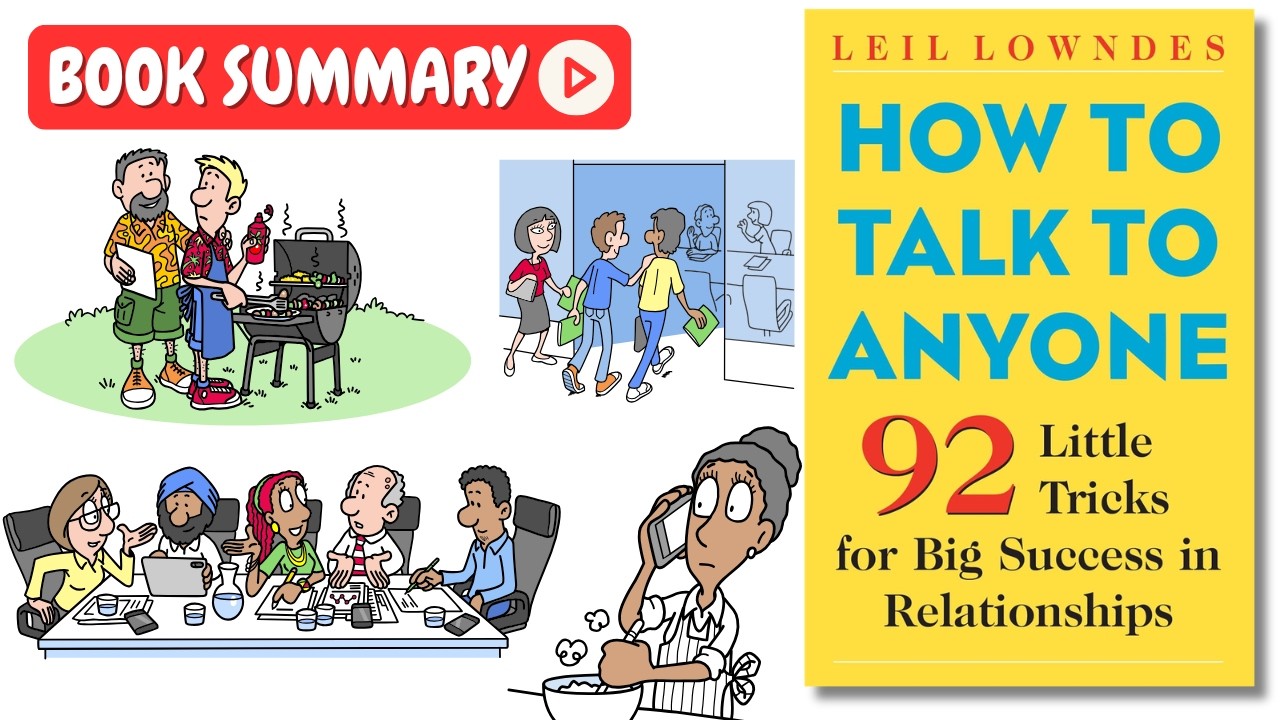 How to Talk to Anyone by Leil Lowndes [Book Animated Summary] | Key Lessons in 8 Minutes