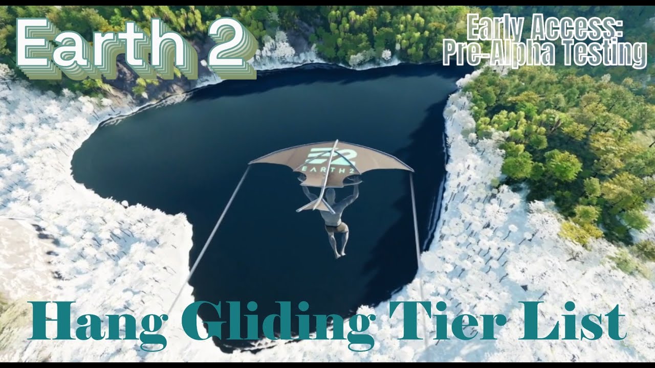 Earth 2 Pre-Alpha Testing: Glider Tier List Pt  1