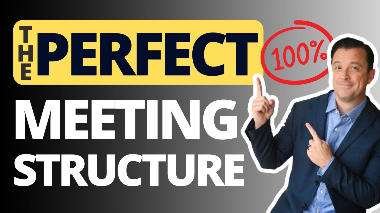 My The Perfect Meeting Structure To Run A Practice